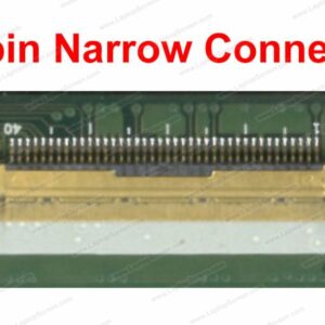 D156SLIMNARROW AFFICHEUR 15,6 ” LED SLIM 40 PINS NARROW HD 1366*768 SANS FIXATION NANO GRADE A+ NT156WHM-T02